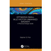 Optimizing Small Multi-Rotor Unmanned Aircraft - Stephen Prior