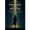 Trhovník versus Majster - Zemková Jana