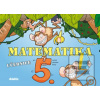 Matematika 5. roč. ZŠ -… (Blažková J. a kolektiv)