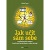 Jak učit sám sebe