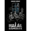 A halál gépezete - Róbert Surovec