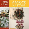 Vianoce na stole - Urob si sám - nápady