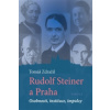 Rudolf Steiner a Praha