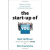 The Start-up of You - B. Casnocha R. Hoffman