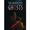The Golden Eyed Ghosts - Steam PC