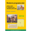 MODERNÍ PROGRAMOVÁNÍ SBÍRKA ÚLOH K UČEBNICI PRO STŘEDNĚ POKROČILÉ