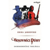 Bojovníci dúhy - Erika Jarkovská