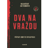 Dva na vraždu - Thomayer Jan Říský Milan,