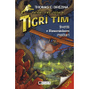 Tigrí tím – Svetlá v Bosoráckom močiari - Thomas Brezina