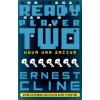 Ready Player Two: Nová hra začíná - Cline Ernest