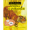 Velká obrázková knížka o zvířatech
