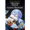 Všechno špatně, aneb vládni, Británie!
