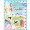Dear Mr President - Siers, Sophie