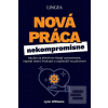 Nová práca, nekompromisn… (Lynn Williams)