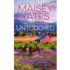 Untouched - Maisey Yates