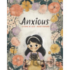 Anxious - Luciana DeLuca