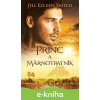 E-kniha Princ a márnotratník - Jill Eileen Smith