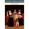 Bellefleur - Joyce Carol Oates