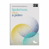 Společnost, moc a právo (Aleš Gerloch, Martin Koloušek)