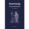 Jak jsem potkal český film - Taussig Pavel