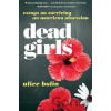Dead Girls - Alice Bolin