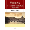 Vatikán a italský fašismus - Šmid Marek