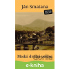 E-kniha Medzi dvomi vekmi - Ján Smatana