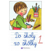 Do školy zo škôlky 1 - Kolektív