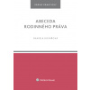 Abeceda rodinného práva - Daniela Kovářová