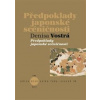 Předpoklady japonské scéničnosti - Denisa Vostrá