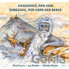 Krakonoš, pán hor / Rübezahl, der Herr der Berge - Petra Laurin, Jan Šebelka, Monika Hanika (ilustrátor)
