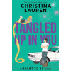 Tangled Up In You - Christina Lauren