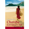 Choroba je posolstvom duše - Zoltán Németh