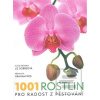 1001 rostlin, pro radost… (Liz Dobbsová)