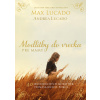 Modlitby do vrecka pre mamy - Max Lucado, Andrea Lucado