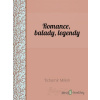 Romance, balady, legendy - Tichomír Milkin - online doručenie