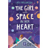 The Girl with Space in Her Heart - Lara Williamson