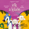 Vlk a kůzle - Fred Multier, Alexandre Jardin