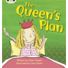 Bug Club Phonics Set 09 The Queen's Plan - Hawes, Alison