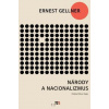 Národy a nacionalizmus - Ernest Gellner