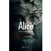 Alice (CZ) - Dráža Vejražková