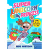 Super Unicorn Princess
