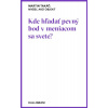 Myseľ ako objekt č.15 - Martin Takáč