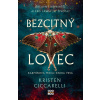 Bezcitný lovec [Ciccarelli Kristen]