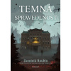 Temná spravedlnost (Dominik Roubin)