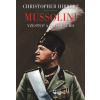 Mussolini. Il. Duce. Vzestup a pád