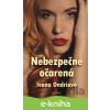 E-kniha Nebezpečne očarená - Ivana Ondriová