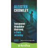 E-kniha Testament Magdalen Blairovej a Zlaté vetvičky - Aleister Crowley