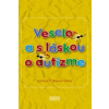 Veselo a s láskou o autizme