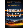 Sousedská ruleta - Edvardsson Mattias